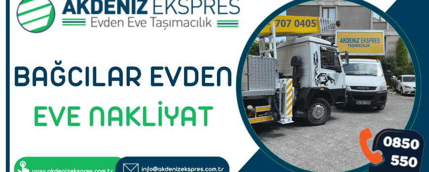 Bağcılar evden eve nakliyat