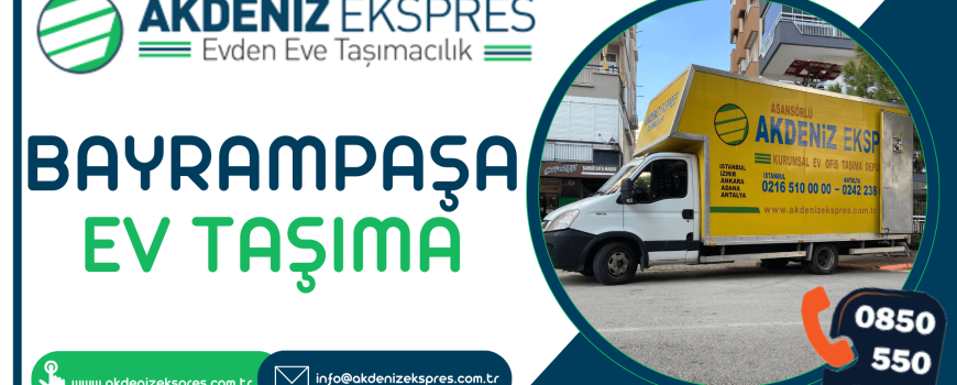Bayrampaşa evden eve nakliyat