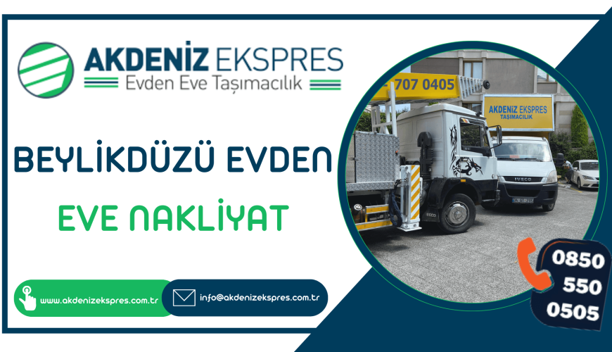 Beylikdüzü evden eve nakliyat