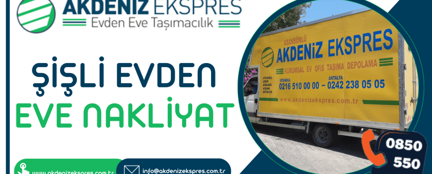 Şişli evden eve nakliyat
